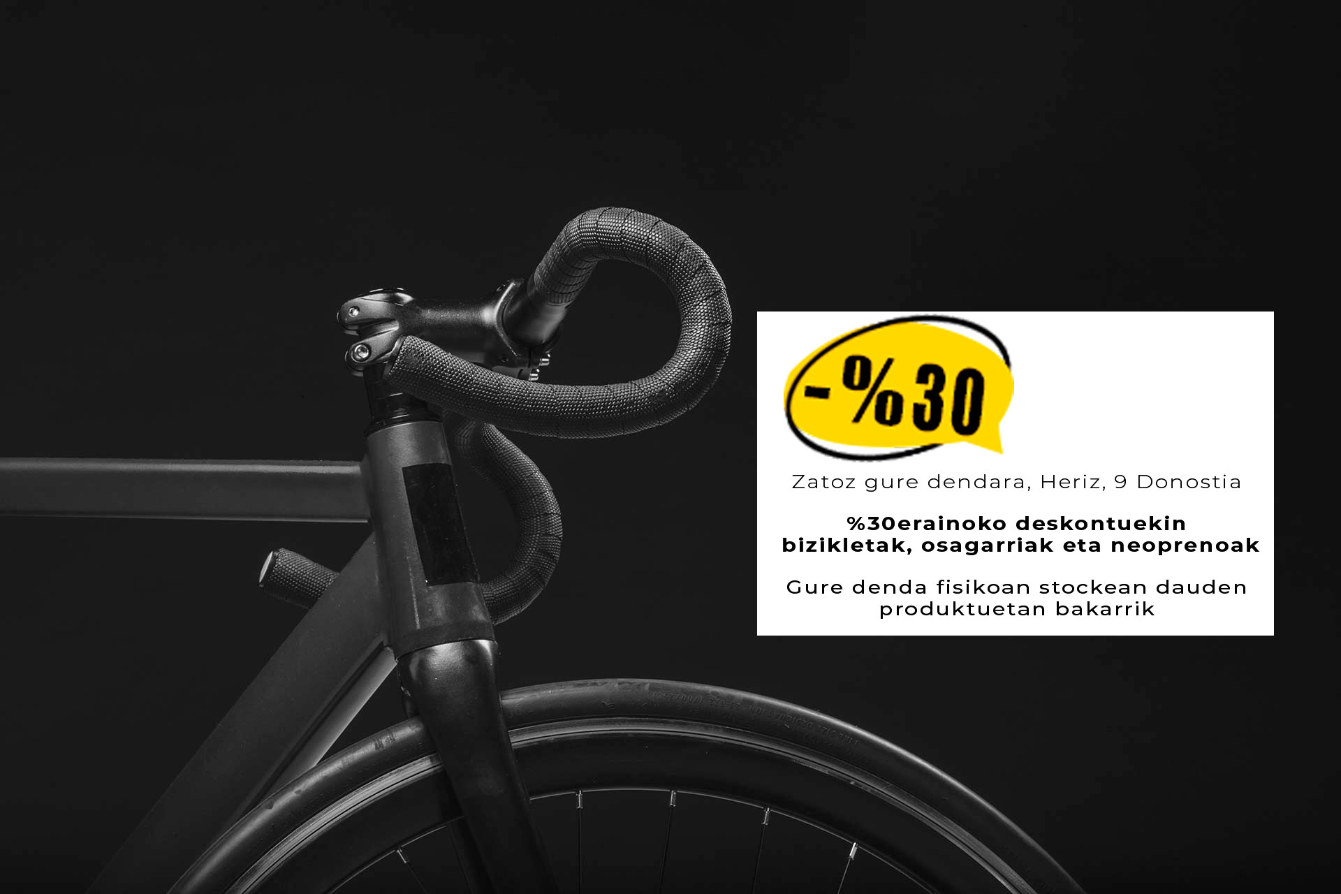 Antiguabike %30 Deskontua denda fisikoan